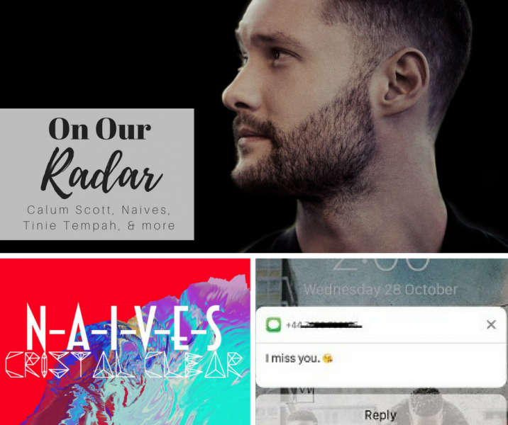 on our radar united by pop calum scott tinie tempah naives