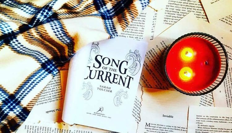Song of the Current by Sarah Tolcser