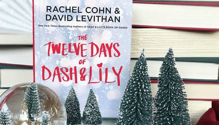 The Twelve Days of Dash and Lily