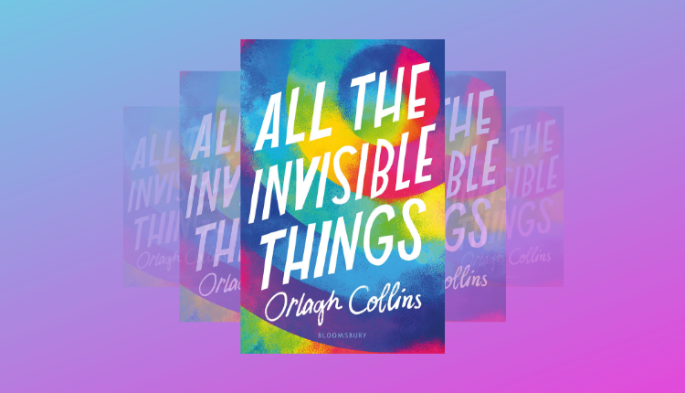 all the invisible things orlagh collins uk cover