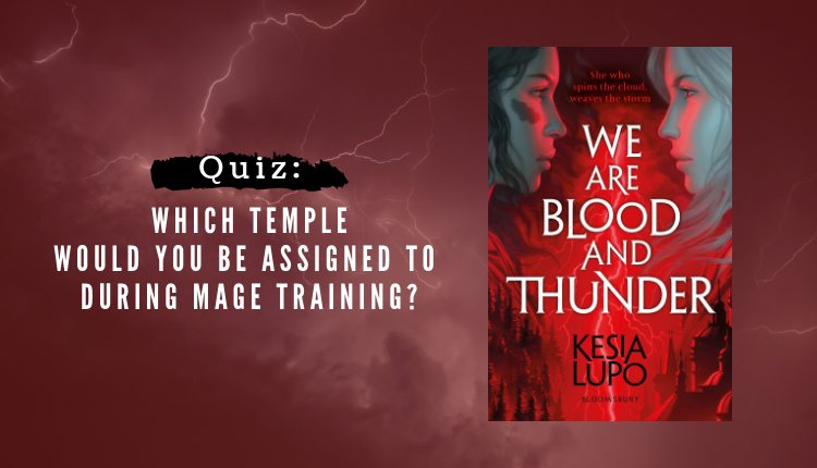 we are blood and thunder kesia lupo quiz