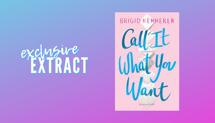 call it what you want brigid kemmerer extract
