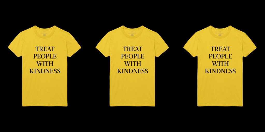 Yellow Treat People With Kindness t-shirts