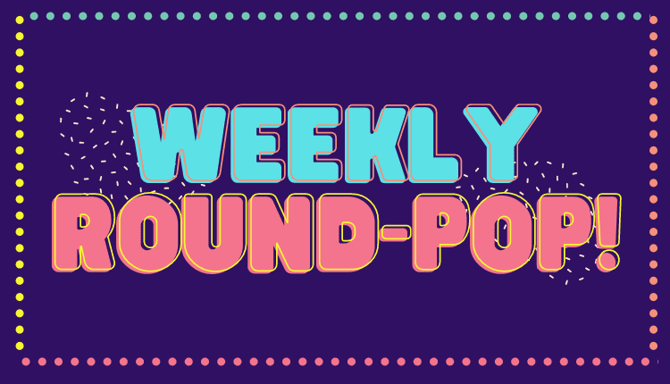 weekly roundpop