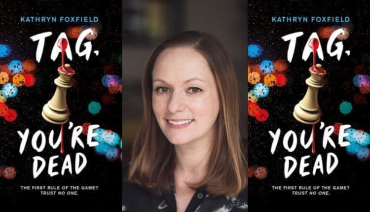 tag you're dead kathryn foxfield