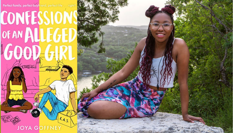 Confessions of an Alleged Good Girl by Joya Goffney