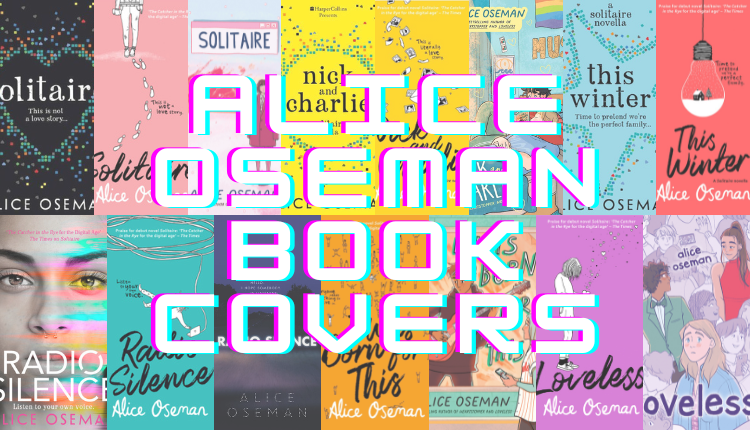 Alice Oseman Book Covers