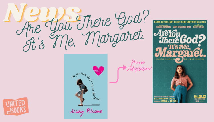 Are You There God? It's Me Margaret movie adaptation
