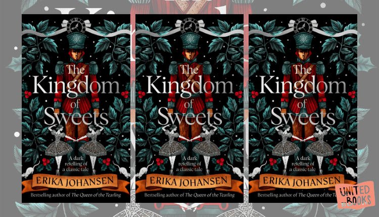 Erika Johansen - The Kingdom of Sweets