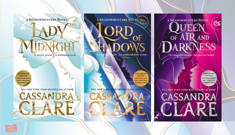 The Dark Artifices Cassandra Clare anniversary editions