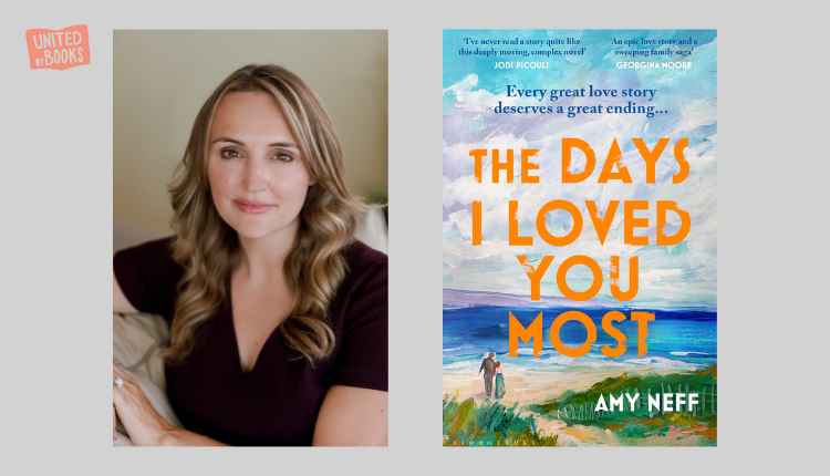 The Days I Loved You Most by Amy Neff
