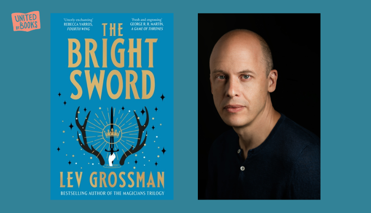 The Bright Sword by Lev Grossman